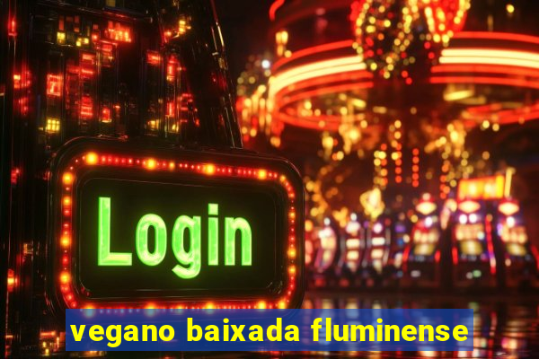 vegano baixada fluminense